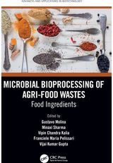 Microbial Bioprocessing of Agri-food Wastes: Food Ingredients