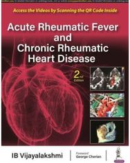 Acute Rheumatic Fever and Chronic Rheumatic Heart Disease