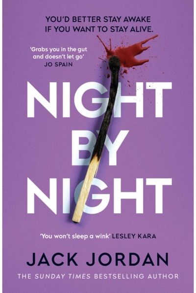 Night By Night: A darkly addictive, fast-paced thriller from the Sunday Times bestselling author