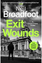Exit Wounds: A breathtakingly unputdownable crime thriller