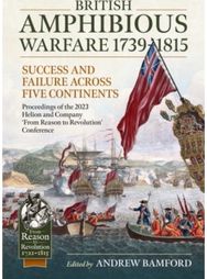 British Amphibious Warfare 1739-1815: Success and Failure Across Five Continents