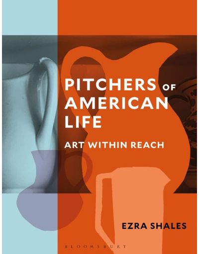 Pitchers of American Life: Art Within Reach