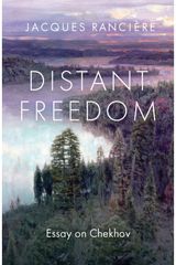 Distant Freedom: Essay on Chekhov