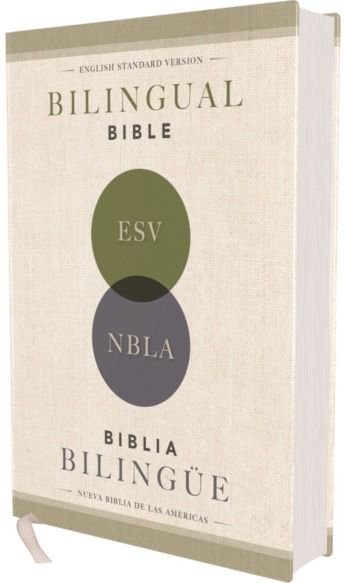 ESV/NBLA, Bilingual Bible, Hardcover / ESV/NBLA, Biblia Bilingue, Tapa dura