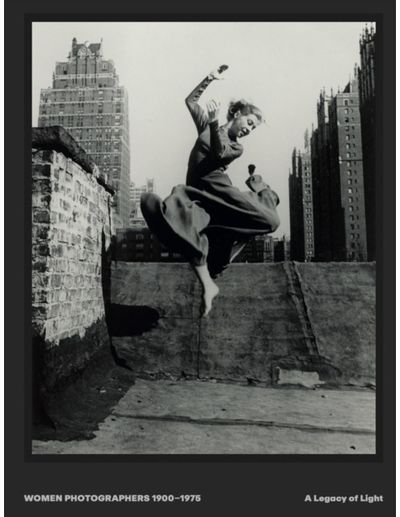 Women Photographers 1900 – 1975: A Legacy of Light