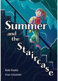 Summer and the Staircase: Fluency 13