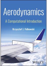 Aerodynamics: A Computational Introduction