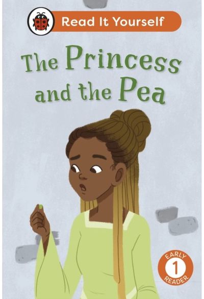 Princess and the Pea: Read It Yourself - Level 1 Early Reader