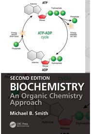 Biochemistry: An Organic Chemistry Approach