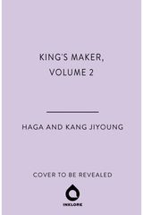 Kings Maker, Volume 2