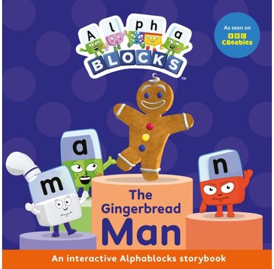 Gingerbread Man: An Interactive Alphablocks Storybook
