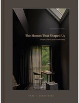 Homes That Shaped Us: People, Places, and Possibilities
