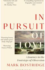 In Pursuit of Love: A Journey in the Footsteps of Obsession