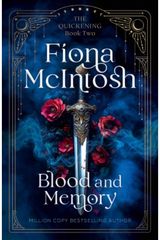 Blood and Memory: An Epic Tale of War, Witchcraft and a Warrior Fighting Fate Itself