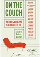 On the Couch: Writers Analyze Sigmund Freud
