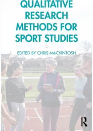Qualitative Research Methods for Sport Studies
