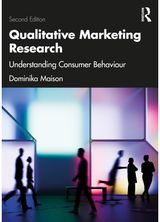 Qualitative Marketing Research: Understanding Consumer Behaviour