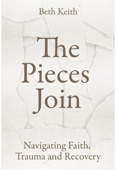Pieces Join: Navigating Faith, Trauma and Recovery
