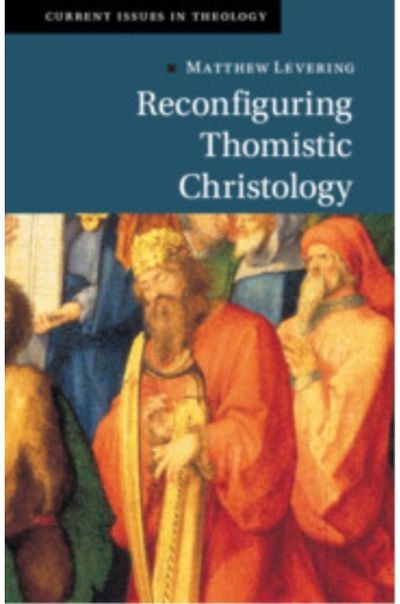 Reconfiguring Thomistic Christology