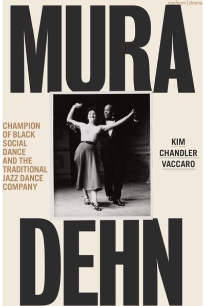 Mura Dehn: Champion of Black Social Dance and the Traditional Jazz Dance Company