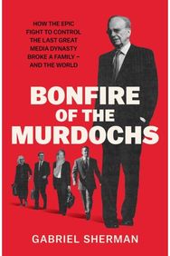 Bonfire of the Murdochs