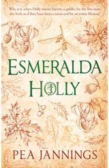Esmeralda Holly