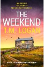 Weekend: Pre-order the BRAND NEW unmissable thriller from the Sunday Times bestselling author of THE HOLIDAY and THE MOTHER
