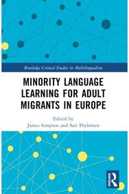 Minority Language Learning for Adult Migrants in Europe