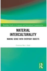 Material Interculturality: Making Sense with Everyday Objects