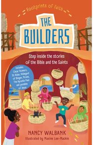 Footprints of Faith: The Builders