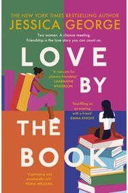 Love by the Book: The stunning new book club novel about the power of female friendship