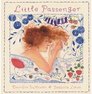 Little Passenger: A special Mother's Day gift for any new or expecting mother, and a keepsake baby shower, naming ceremony or christening gift