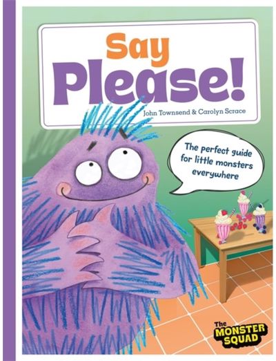 Monster Manners: Say Please!