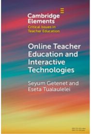Online Teacher Education and Interactive Technologies
