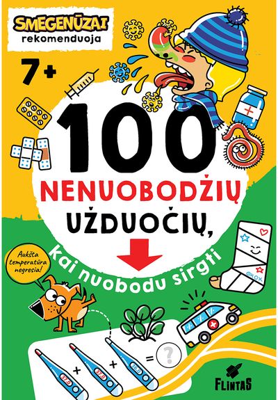 100 nenuobodžių užduočių kai nuobodu sirgti