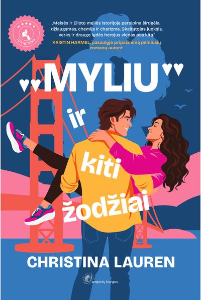 „Myliu“ ir kiti žodžiai