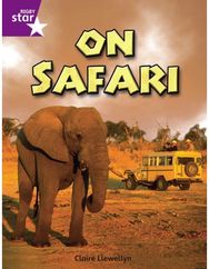 Rigby Star Independent Year 2 Purple Non Fiction On Safari Single