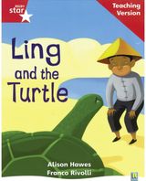 Rigby Star Phonic Guided Reading Red Level: Ling and the Turtle Teaching Version