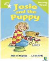 Rigby Star Phonic Guided Reading Green Level: Josie and the Puppy Teaching Version