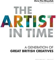 Artist in Time: A Generation of Great British Creatives
