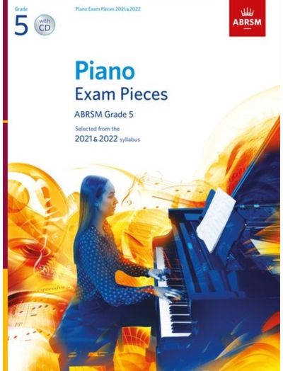 Piano Exam Pieces 2021 & 2022, ABRSM Grade 5, with CD: Selected from the 2021 & 2022 syllabus