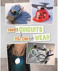 Make Circuits You Can Wear