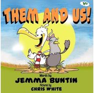 Them and Us!