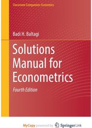 Solutions Manual for Econometrics