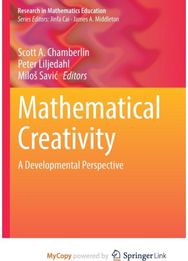 Mathematical Creativity: A Developmental Perspective