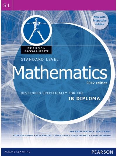 Pearson Baccalaureate Standard Level Mathematics Revised 2012 print and ebook bundle for the IB Diploma