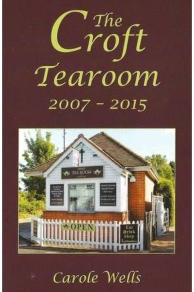 Croft Tearoom 2007 - 2015