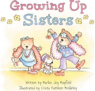 Growing Up Sisters