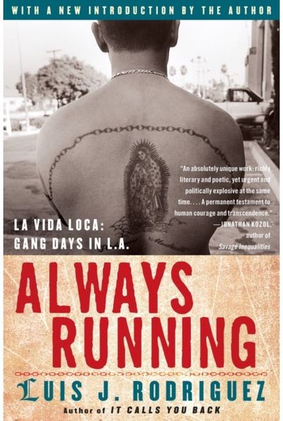 Always Running: La Vida Loca: Gang Days in L.A.