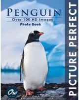 Penguin: Picture Perfect Photo Book